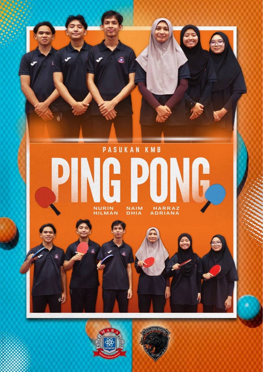 Gambar skuad PING PONG - KMB · KOLEJ MARA BANTING