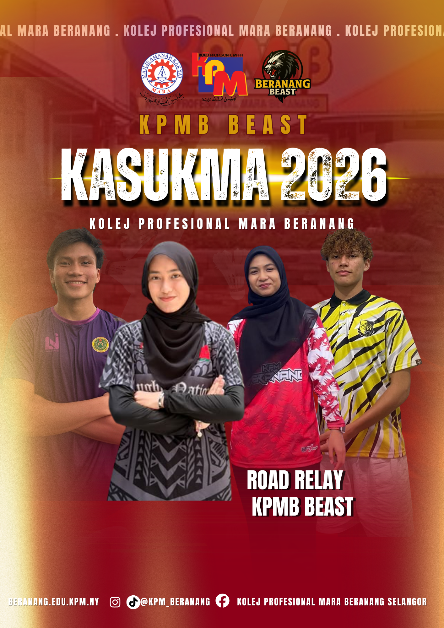 Gambar skuad ROAD RELAY - KPMB · KOLEJ PROFESIONAL MARA BERANANG