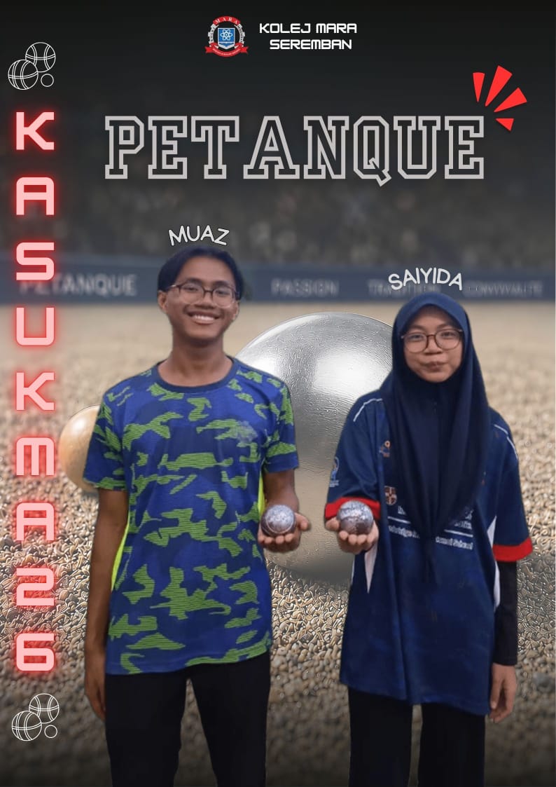 Gambar skuad PETANQUE - KMS · KOLEJ MARA SEREMBAN