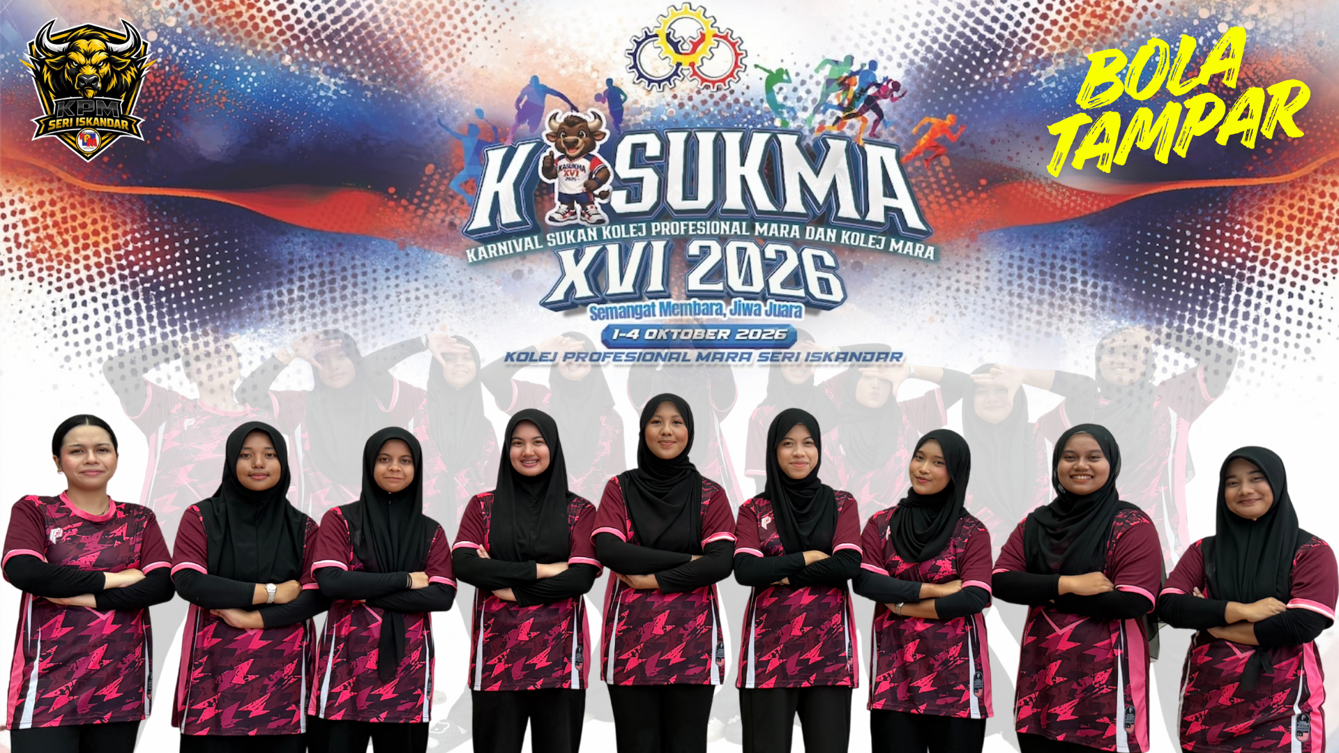 Gambar skuad BOLA TAMPAR - KPMSI · KOLEJ PROFESIONAL MARA SERI ISKANDAR