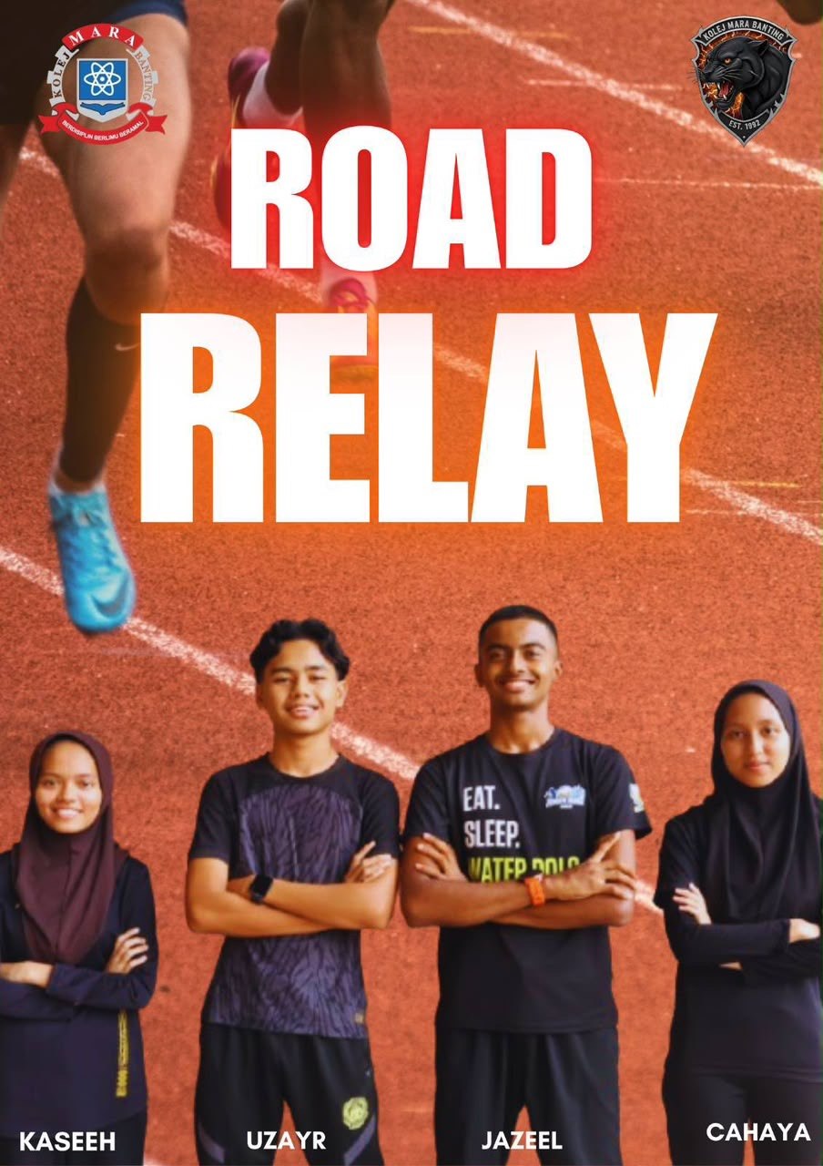 Gambar skuad ROAD RELAY - KMB · KOLEJ MARA BANTING