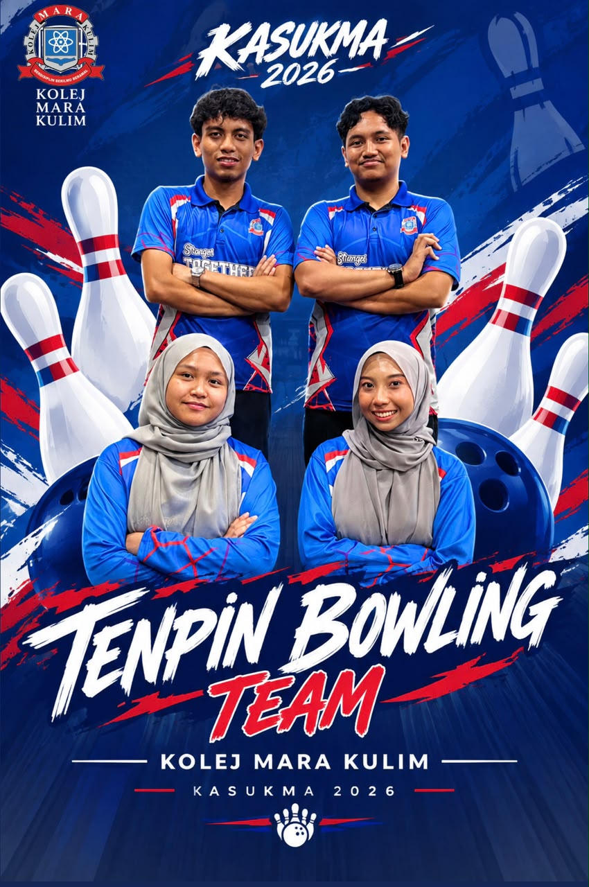 Gambar skuad TENPIN BOLING - KMK · KOLEJ MARA KULIM
